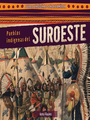 cover image of Pueblos indígenas del Suroeste (Native Peoples of the Southwest)
